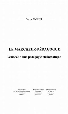 Cover Marcheur pedagogue Lee pedagogie rhizomatique (eBook, PDF)