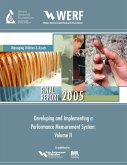 Developing and Implementing a Performance Measurement System for a Water/Wastewater Utility (eBook, PDF) Developing and Implementing a Performance Measurement System for a Water/Wastewater Utility (eBook, PDF)