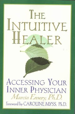 The Intuitive Healer (eBook, ePUB) - Emery, Marcia