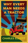 Why Every Man Needs a Tractor (eBook, ePUB)
