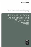 Advances in Library Administration and Organization (eBook, ePUB)