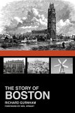 The Story of Boston (eBook, ePUB)