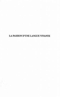 LA PASSION D'UNE LANGUE VIVANTE (eBook, PDF)