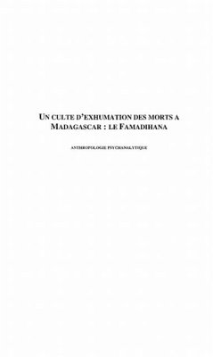Un culte d'exhumation des morts a Madagascar : le Famadihana (eBook, PDF)