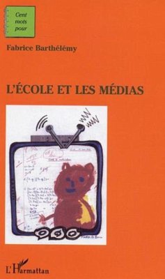 Cover L'ecole et les medias (eBook, PDF)