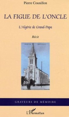 Cover Figue de l'oncle l'algerie degrand-papa (eBook, PDF)
