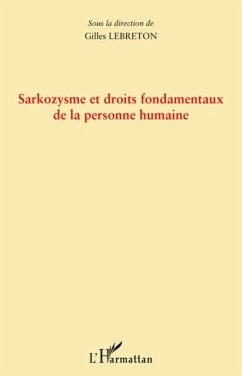 Sarkozysme et droits fondamentaux de la personne humaine (eBook, PDF)