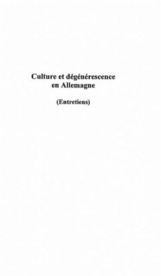Culture et degenerescence en allemagne (eBook, PDF)