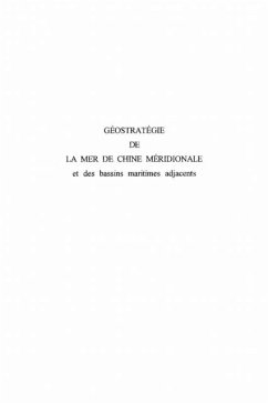 GEOSTRATEGIE DE LA MER DE CHINE MERIDIONALE (eBook, PDF)