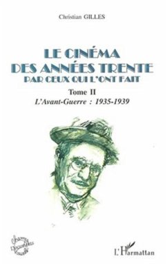 LE CINEMA DES ANNEES TRENTE PAR CEUX QUI L'ONT FAIT (eBook, PDF)