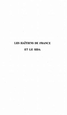 LES HA??TIENS DE FRANCE ET LE SIDA (eBook, PDF)