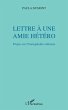 Lettre A une amie hetero - propos sur... - Bild 1
