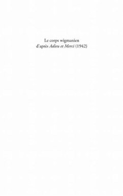 Le corps wigmanien d'apres Adieu et Merci (1942) (eBook, PDF)