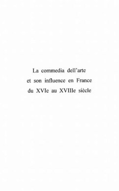 LA COMMEDIA DELL'ARTE ET SON INFLUENCE EN FRANCE DU XVIE AU (eBook, PDF) - Jolibert Bernard
