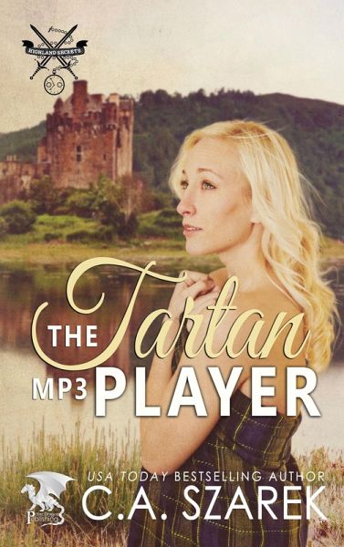 The Tartan MP3 Player (Highland Secrets Trilogy Book One) (eBook, ePUB) The Tartan MP3 Player (Highland Secrets Trilogy Book One) (eBook, ePUB)