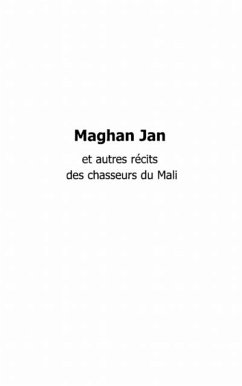 Maghan jan et autres recits dumali (eBook, PDF) - Samake Ndugace