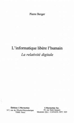 Cover Informatique libere l'humain: la relativite digitale (eBook, PDF)