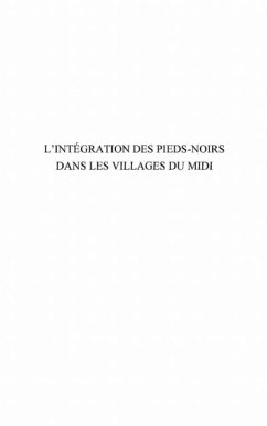 Integration des pieds-noirs dans les villages du midi (eBook, PDF)