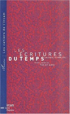Cover LES ECRITURES DU TEMPS (Musique, rythme, etc.) (eBook, PDF)