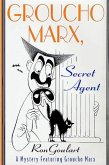 Groucho Marx, Secret Agent (eBook, ePUB)