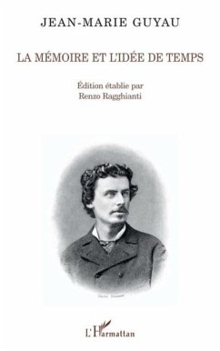Memoire et l'idee de temps La (eBook, PDF) - Jean-Marie Guyau