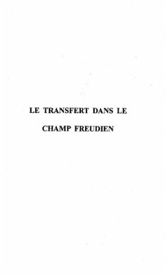 LE TRANSFERT DANS LE CHAMP FREUDIEN (eBook, PDF)