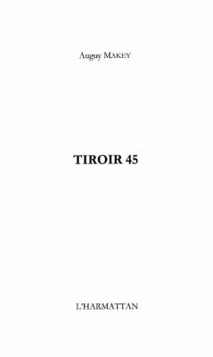 Tiroir 45 (eBook, PDF)