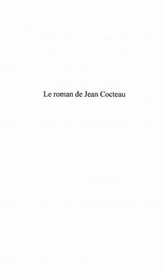 LE ROMAN DE JEAN COCTEAU (eBook, PDF)