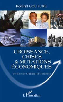 Croissance, crises et mutations economiques (eBook, PDF) - Roland Couture
