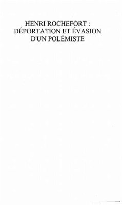 Cover Henri rochefort: deportation et evasion d'un polemiste (eBook, PDF)