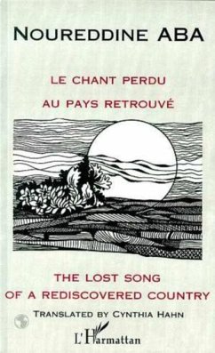 Chant perdu au pays retrouve /the lost (eBook, PDF)