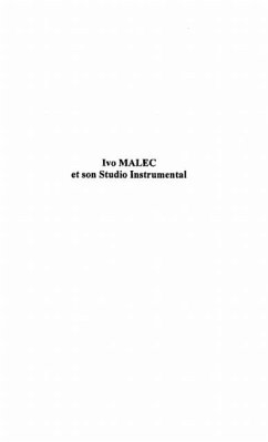 Ivo Malec et son Studio Instrumental (eBook, PDF)
