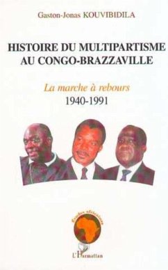 Cover HISTOIRE DU MULTIPARTISME AU CONGO-BRAZZAVILLE (eBook, PDF)