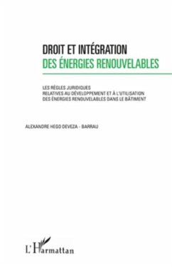 Droit et integration des energies renouvelables - les regles (eBook, PDF)