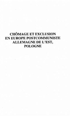 Chomage et exclusion en europepostcommu (eBook, PDF)
