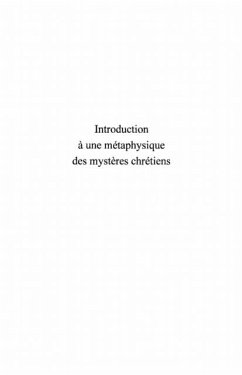 Introduction a une metaphysique des mysteres chretiens (eBook, PDF)