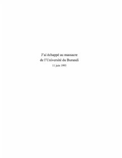 J'ai echappe au massacre de l'universite du Burundi (eBook, PDF)
