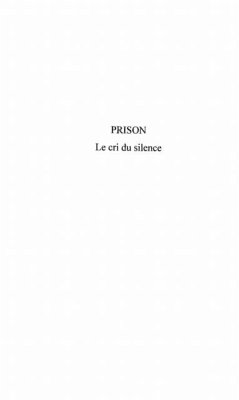 PRISON LE CRI DU SILENCE (eBook, PDF)
