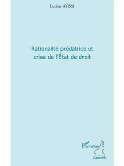 Rationalite predatrice et crise de l'eta (eBook, PDF)