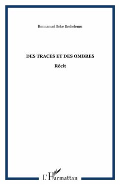 Des traces et des ombres (eBook, PDF)