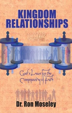 Kingdom Relationships (eBook, ePUB) - Ron Moseley, Ph. D.