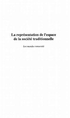 LA REPRESENTATION DE L'ESPACE DE LA SOCIETE TRADITIONNELLE (eBook, PDF) - Radu Dragan