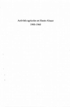 Activites agricoles en haute-alsace 1900 (eBook, PDF)