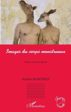 Images du corps monstrueux (eBook, PDF)