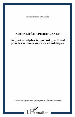 Actualite de pierre janet - en quoi est-il plus important qu (eBook, PDF) - Lucien S. A. Oulahbib