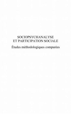 Sociopsychanalyse et participation sociale (eBook, PDF) Sociopsychanalyse et participation sociale (eBook, PDF)