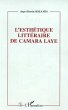 L'ESTHETIQUE LITTERAIRE DE CAMARA LAYE... - Bild 1