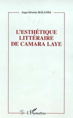 L'ESTHETIQUE LITTERAIRE DE CAMARA LAYE (eBook, PDF)