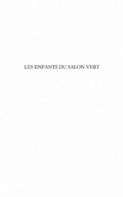 Enfants du salon vert (eBook, PDF)
