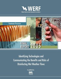 Identifying and Communicating the Benefits and Risks of Disinfecting Wet Weather Flows (eBook, PDF) - Moffa, P. E.